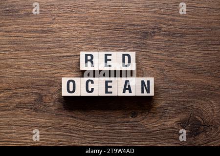Red ocean - word concept on building blocks, text Stock Photo