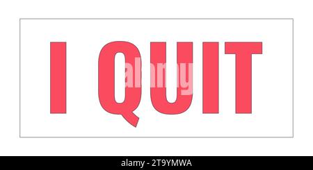 I quit sign placard 2D linear cartoon object Stock Vector