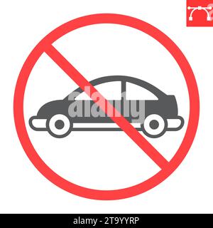 No car glyph icon, prohibition and forbidden, no parking sign, vector graphics, editable stroke solid sign, eps 10. Stock Vector