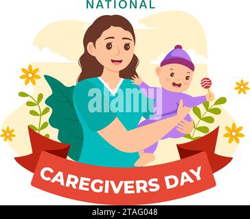 National Caregivers Day Vector Illustration on February 16th to Provide Selfless Personal Care and Physical Support in Healthcare Flat Background Stock Vector