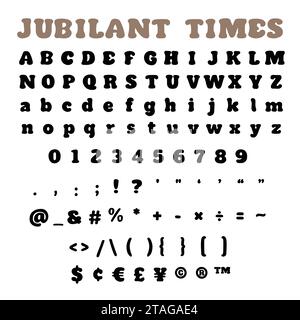 Jubilant Times Bold Alphabet Font - Creative Typography for Vibrant Designs, This versatile typeface adds a bold and vibrant touch to your creative pr Stock Vector