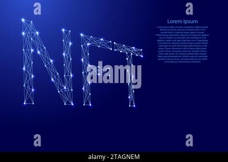 NFT icon, non-fungible token, letters in perspective, from futuristic polygonal blue lines and glowing stars for banner, poster, greeting card. Low po Stock Vector