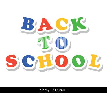 Back to school colorful text isolated on white background. Stock Vector