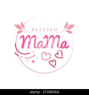 Blessed Mama Typography for Greeting Card, Poster or T-shirt Design. Mother's Day Typography Design Stock Vector