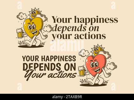 Your happiness depends on your actions. Character of a sun and heart holding a beer Stock Vector