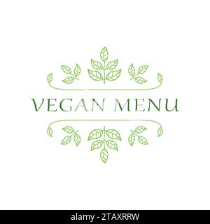 Vegan menu. Restaurant label. Suitable for ads, signboards, menu and web banner designs Stock Vector