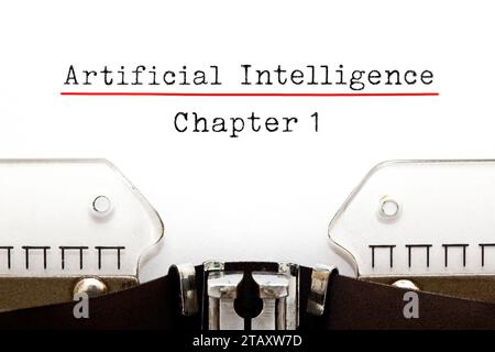 Text Artificial Intelligence AI Chapter One typed on vintage typewriter. Stock Photo