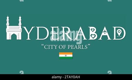 Hyderabad , City of Pearls typography vector illustration Stock Vector