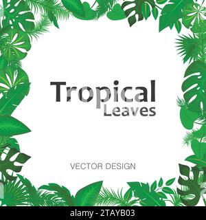 Summer background with green leaves of tropical plants. Jungle frame with space for text. Concept for the design of invitations, greeting cards Stock Vector