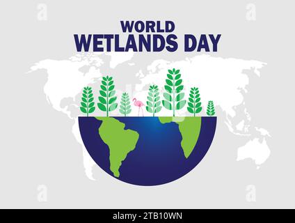 World Wetlands Day. Vector illustration. Suitable for greeting card, poster and banner. Stock Vector