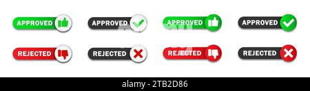 Approved and Rejected buttons set. Flat vector illustration Stock Vector