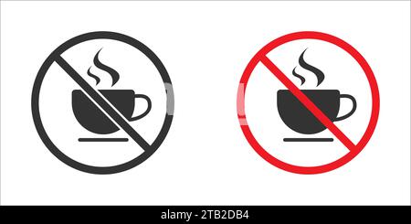 No coffee cup sign icon. Forbidden coffee cup icon. Drink prohibited. Flat vector illustration Stock Vector