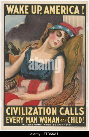 Wake up America! Civilization calls every man, woman and child! - James Montgomery Flagg. Stock Photo
