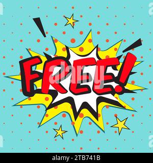 FREE - comic book style word. Colorful summer banner in pop art comic style. Decorative bright background with explosive bomb. Vector Stock Vector