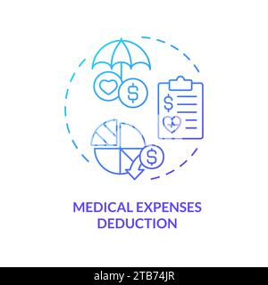 Medical expenses deduction blue gradient concept icon Stock Vector