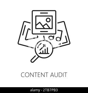 Content audit. Web audit icon. Website traffic audit, online company content research or SEO data analysis outline vector icon or thin line symbol media and photos pictograms, magnifying glass Stock Vector
