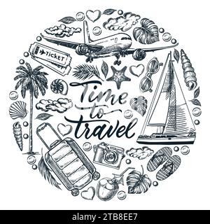 Time to travel calligraphy lettering poster, banner, or circle label design template. Vector doodle sketch illustration. Summer vacation concept. Trip Stock Vector