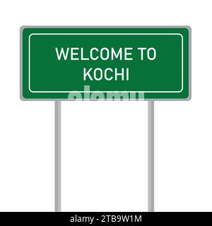 Welcome to Kochi name sign board vector illustration Stock Vector