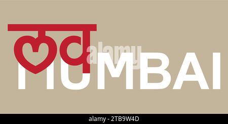 love Mumbai in the plain background . Stock Vector