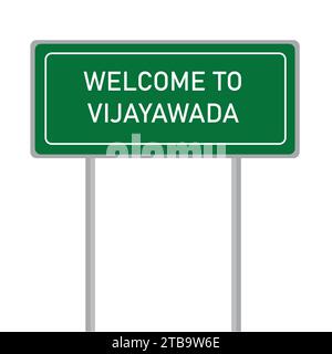 Welcome to Vijayawada name sign board vector illustration Stock Vector