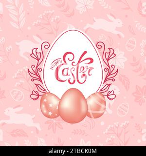 Happy Easter. Square pink banner, shiny chocolate eggs in realistic style, spring flowers, rabbits. Vintage lettering. Vector illustration for posters Stock Vector