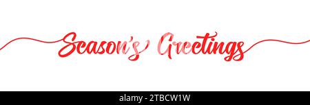 Season's greetings brush calligraphy. Typography banner with spiral swashes on white background. Vector illustration Stock Vector