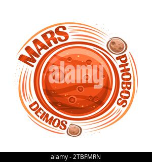 Vector logo for Mars, decorative cosmo print with planet mars with rotating satellites, planet surface with craters and mountains, unique letters for Stock Vector