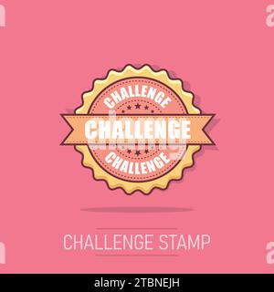Challenge grunge rubber stamp. Vector illustration on white background. Business concept challenge stamp pictogram. Stock Vector