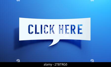 Click Here - Speech Bubble. Minimalist Abstract Design With White Cut Out Paper on Blue Background. 3D Render. Stock Photo