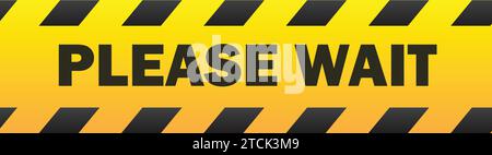 Please wait caution sign Floor vector | yellow Stripe Tape Sticker | Stop Sign Stock Vector
