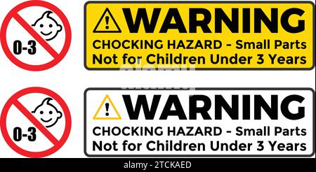Warning Sign with the message: CHOKING HAZARD Be careful of Sharp Edges, Not for children under 3 years. Yellow Triangle Warning Sign Not for children Stock Vector