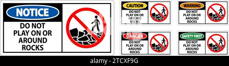 Caution Sign Do Not Play On or Around Rocks Stock Vector