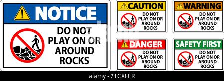 Caution Sign Do Not Play On or Around Rocks Stock Vector
