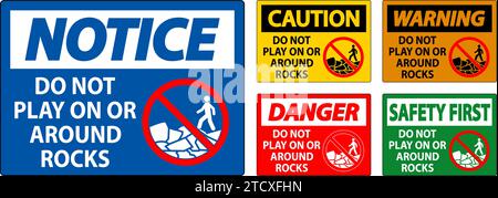 Caution Sign Do Not Play On or Around Rocks Stock Vector