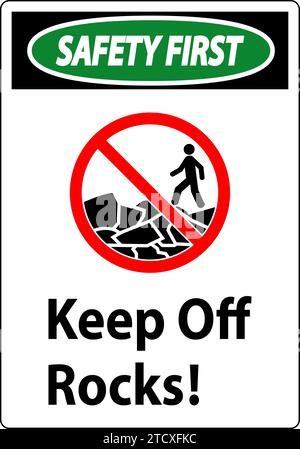 Safety First Sign Keep Off The Rocks Stock Vector Image & Art - Alamy