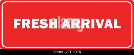 Arrives Fresh board | New Arrival shop | Arrives Fresh banner Stock Vector