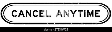 Grunge black cancel anytime word rubber seal stamp on white background Stock Vector