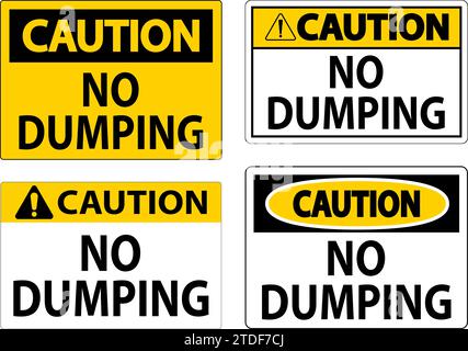 Caution No Dumping Sign Stock Vector