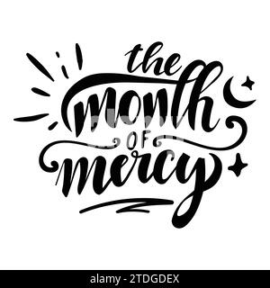 The month of mercy, Ramadan Calligraphy. Ramadhan lettering. Holy Ramadan. lettering design for ramadan. Vector Illustration Stock Vector