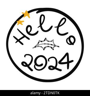 Hello 2024 hand drawn lettering vector illustration Stock Vector