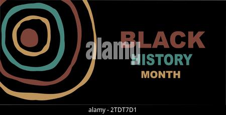 Black History Month celebration event. Abstract and artistic black Background whit Earthy Colors. African culture. Racial equality - justice. Banner Stock Vector