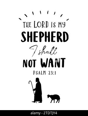 The LORD is my shepherd christian print. Quote Psalm 23:1, bible verse for shirt, hoodie, sweater, longsleeve. Vector illustration Stock Vector