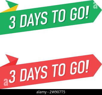 Three Days To Go Label Vector Stock Vector