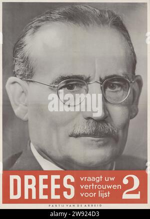 Election poster of the Labor Party, PvdA, 1952 poster Affepiche of the Labor Party. Large photo of a man (W. Drees), with text in white letters on red background. Amsterdam (possibly) paper printing  Netherlands Stock Photo