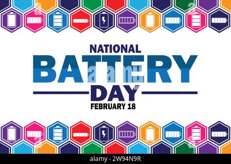 National Battery Day Vector illustration. February 18. Holiday concept. Template for background, banner, card, poster with text inscription Stock Vector