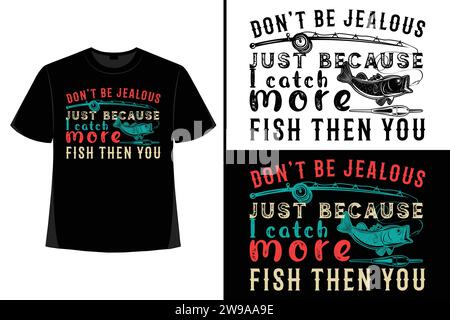 Fishing shirt, vintage fishing t-shirt, typography fishing t-shirt, fishing quote t-shirt, fish man, fish lover, vector illustration, trendy. Stock Vector