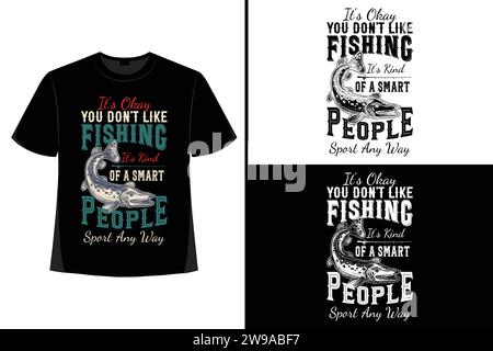 Fishing shirt, vintage fishing t-shirt, typography fishing t-shirt, fishing quote t-shirt, fish man, fish lover, vector illustration, trendy. Stock Vector
