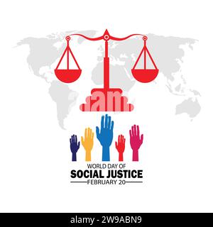 World Day Of Social Justice. February 20. Holiday concept. Template for background, banner, card, poster with text inscription.  Vector illustration Stock Vector