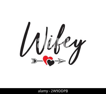 Wifey Hubby SVG, Cricut silhouette, Wife Vector, hubby clipart, husband Vector, wedding couple SVG, Mr and Mrs, wifey Stock Vector