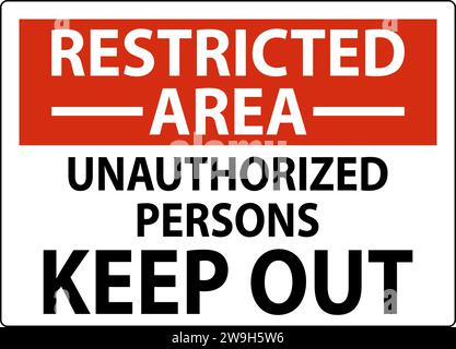 Restricted Area Sign Unauthorized Persons Stock Vector